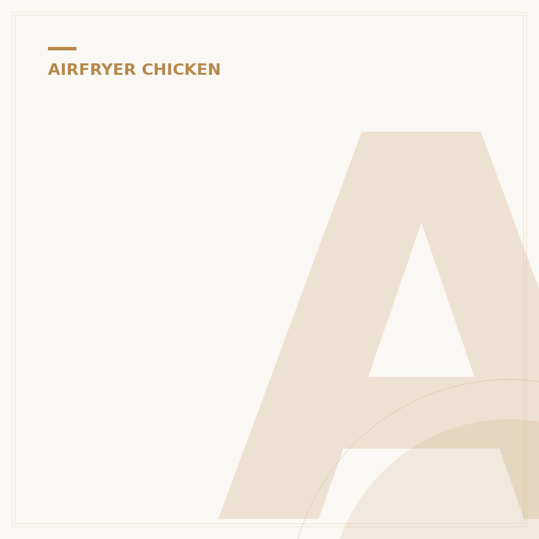 Airfryer Fried Chicken: 5 Tips voor Perfectie