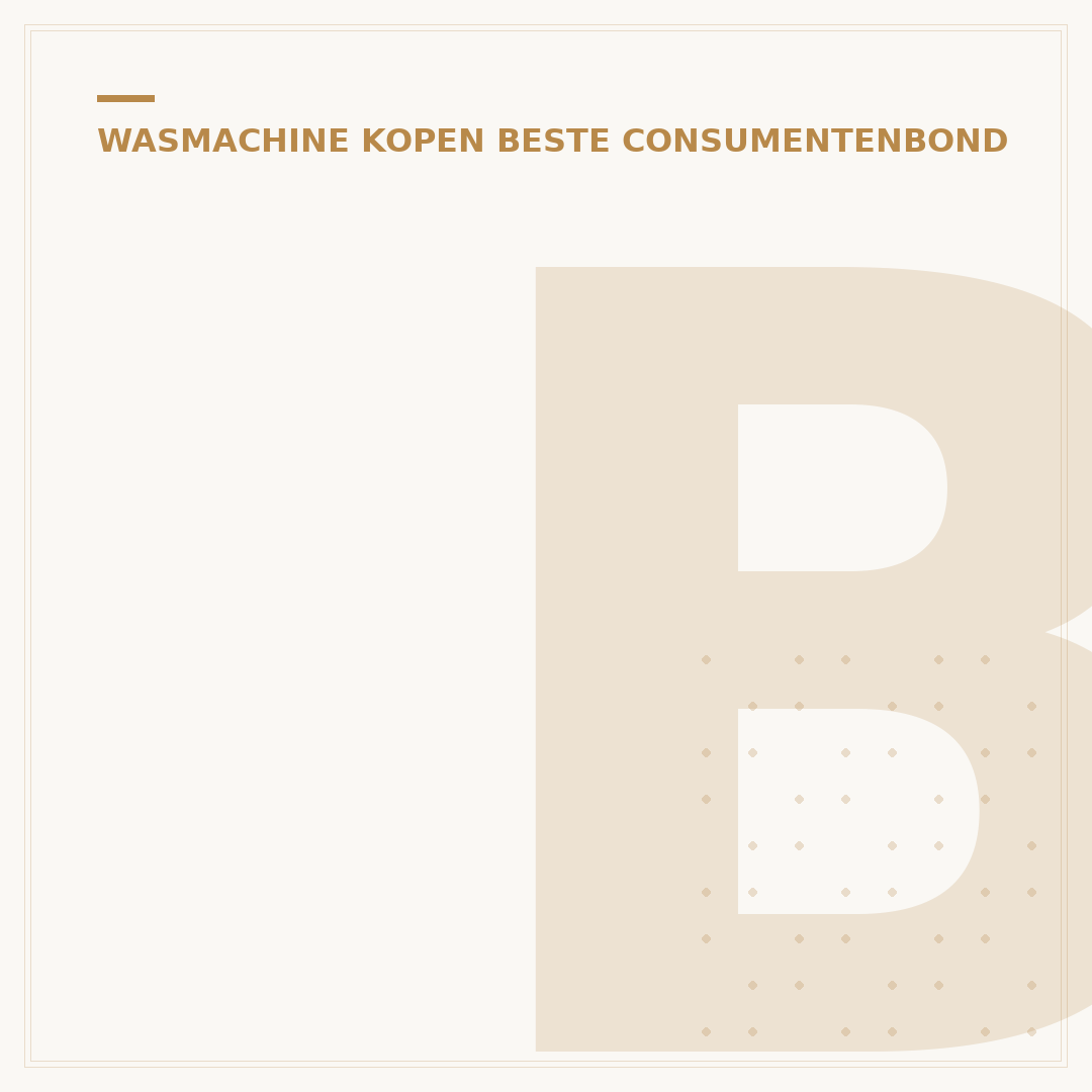 Beste Getest Wasmachine Consumentenbond: Top 5 Keuzes 2024