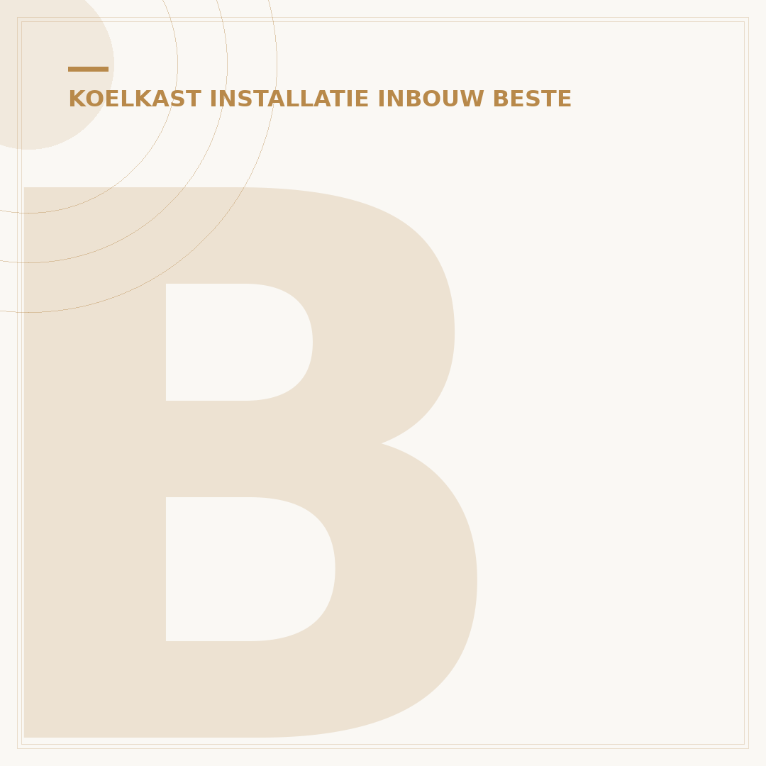 Beste Inbouw Koelkast 122 cm: Uw Keuze Gids