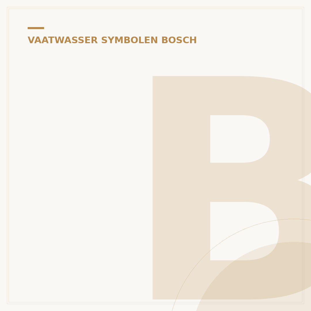 Bosch Vaatwasser Symbolen: Betekenis & Gids (2024)