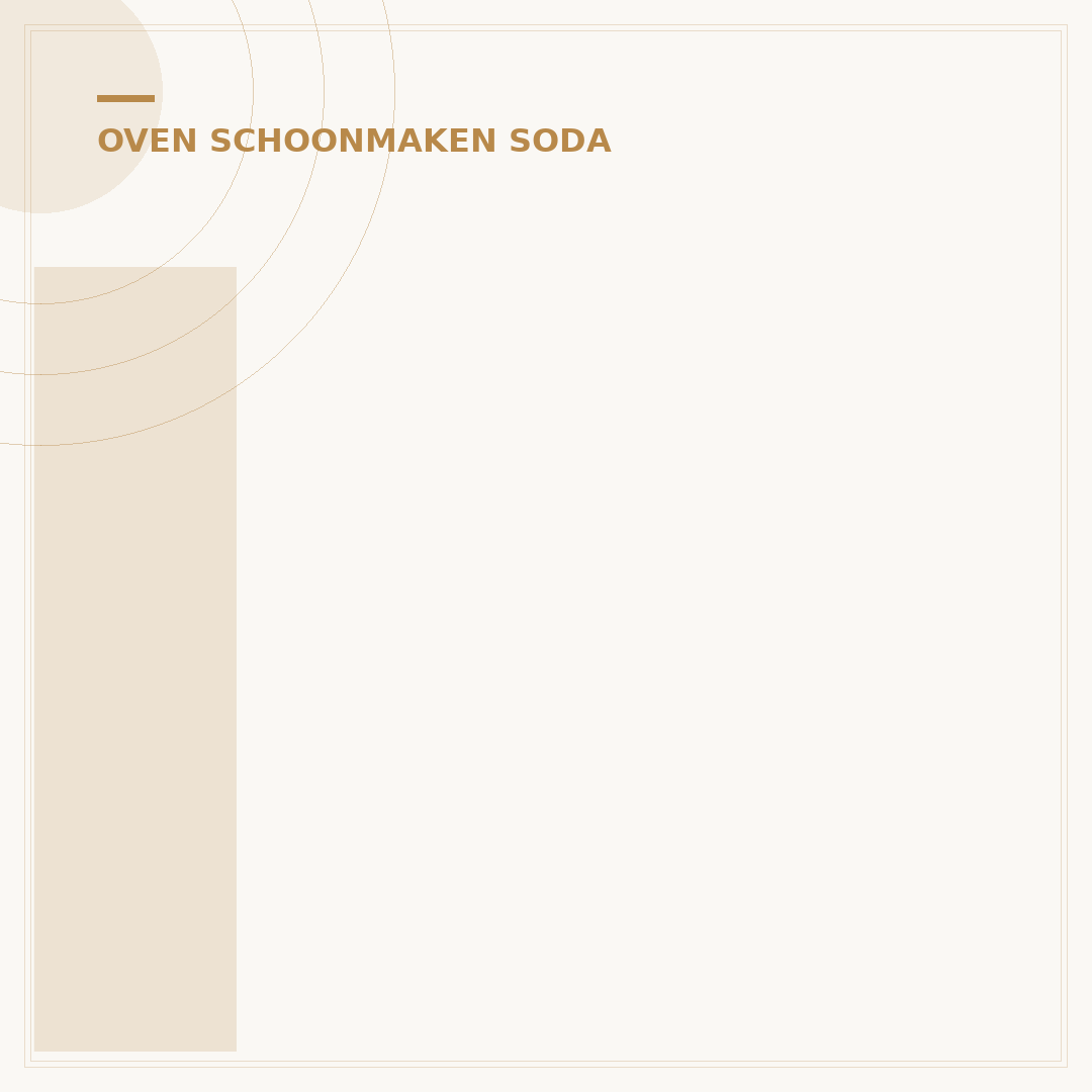 Ingebrande Oven Schoonmaken met Soda: 3 Simpele Stappen
