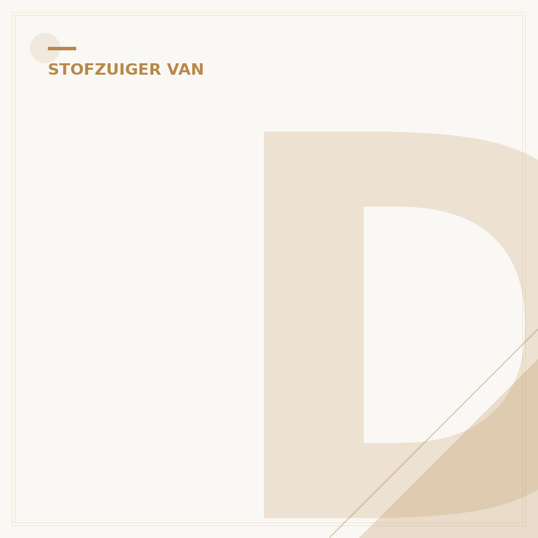 De Jeugd van Tegenwoordig: Stofzuiger Gebruik & Tips