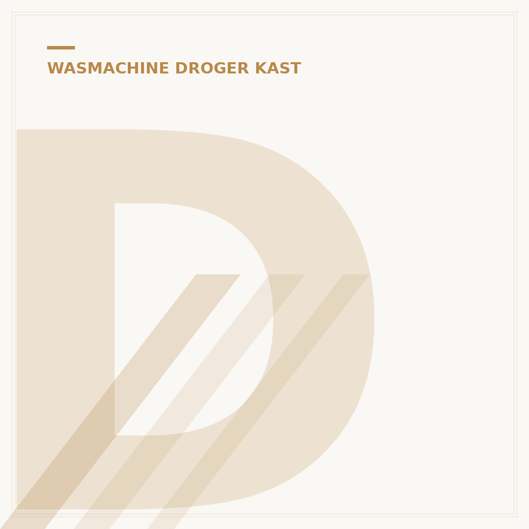 Dichte Kast Wasmachine & Droger: 5 Tips voor Efficiënt Gebruik
