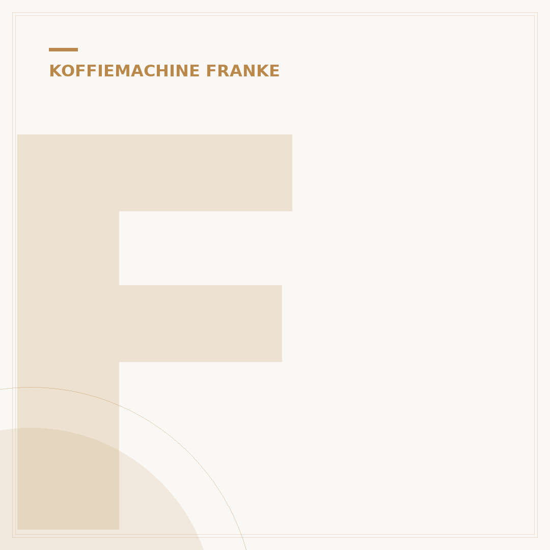 Franke Koffiemachine: 5 Keuzes voor Elke Ruimte & Gebruik