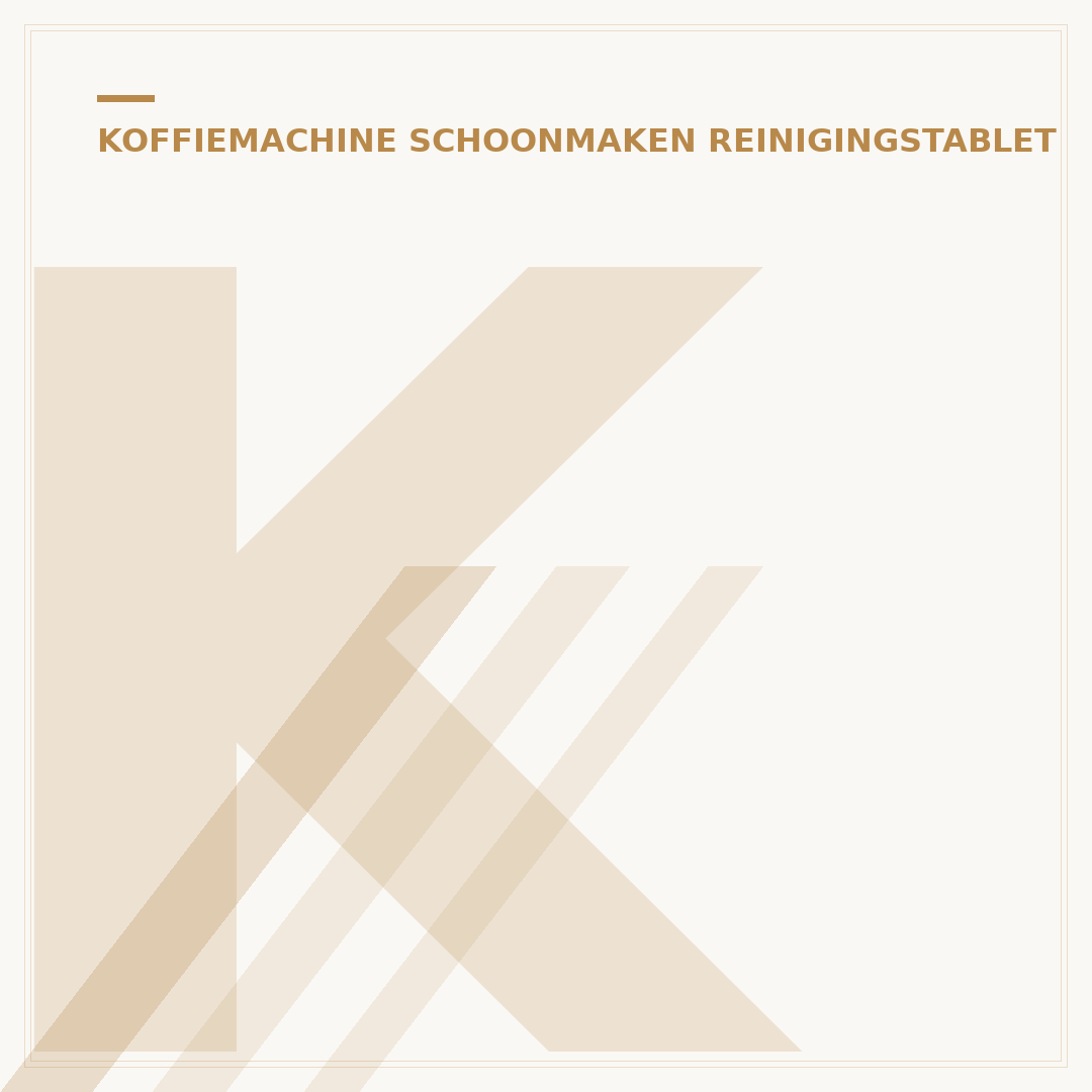 Koffiemachine Reinigingstabletten: 5 Tips voor Elke Ruimte
