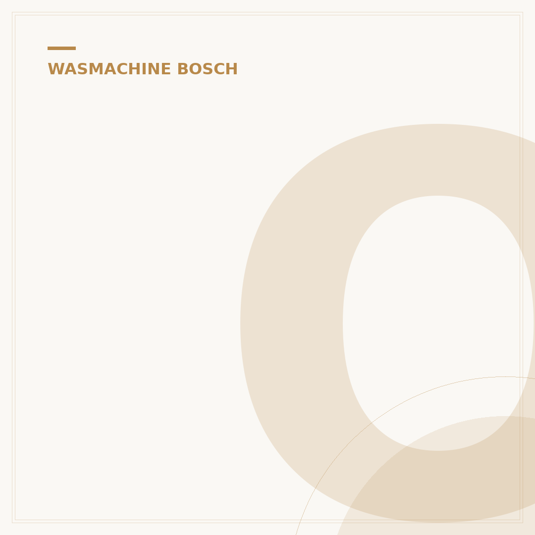 Onderdelen Wasmachine Bosch: Kies de Beste voor Uw Model