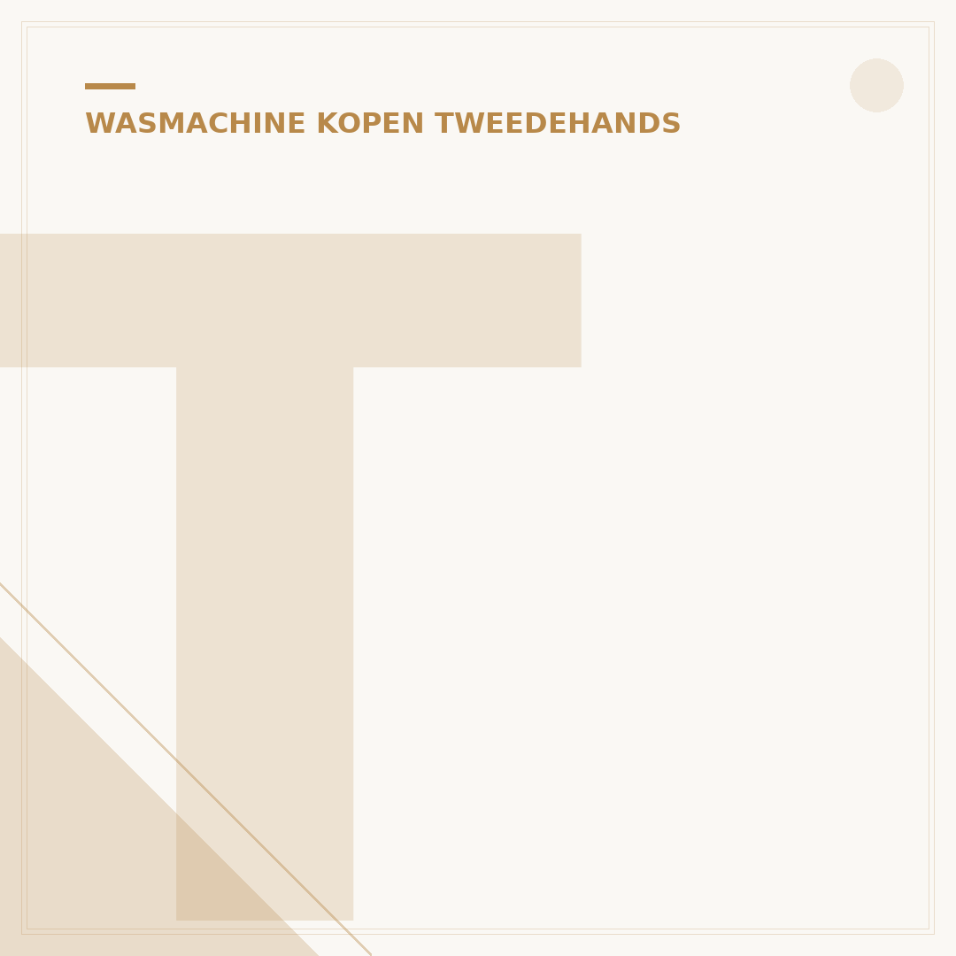 Tweedehands Wasmachine Kopen: 5 Tips voor een Slimme Keuze