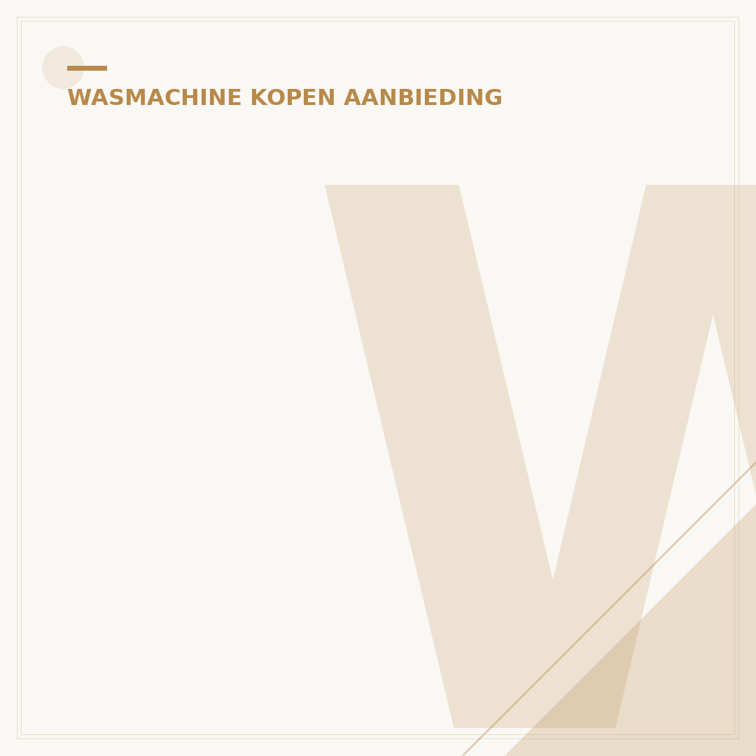 Wasmachine 10 kg Aanbieding: Slimme Keuze voor Elke Ruimte