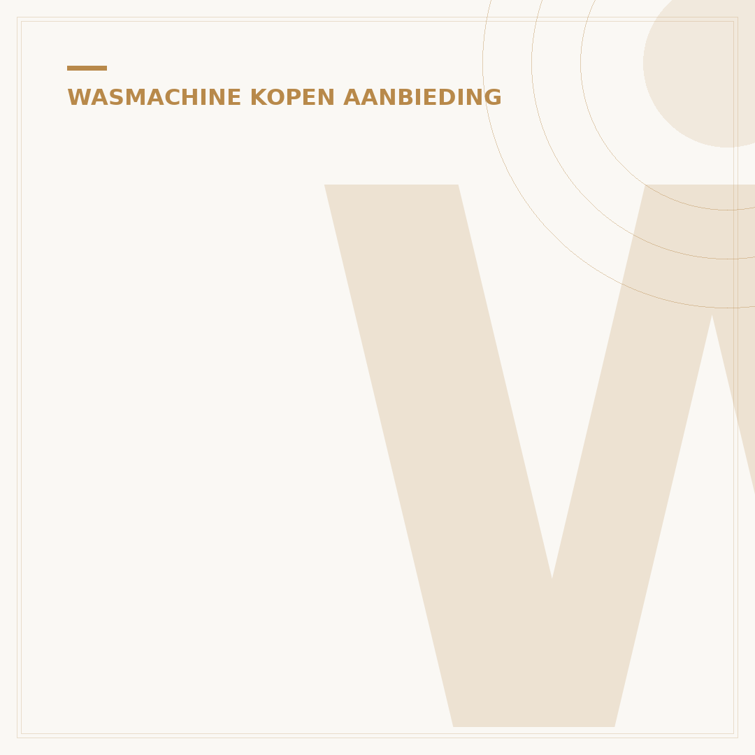 Wasmachine Aanbiedingen: Vind Top Deals in Uw Regio