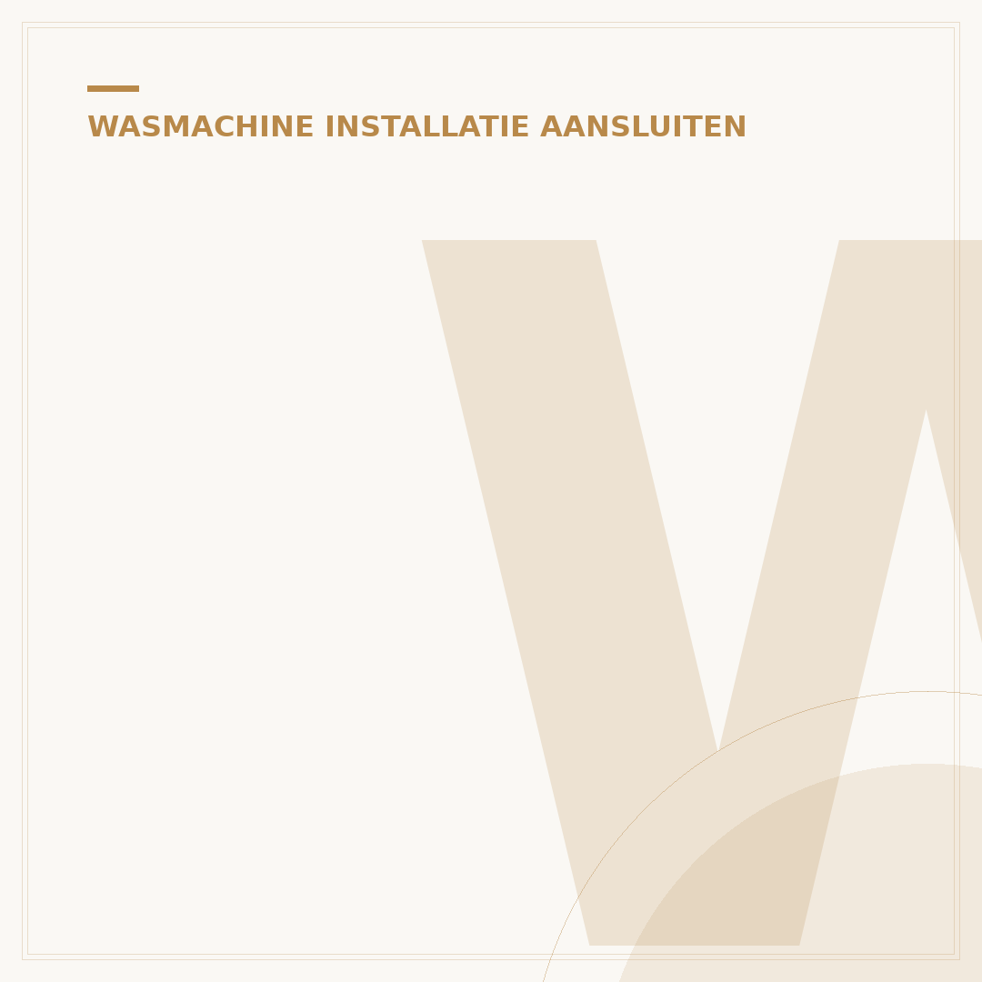 Wasmachine Aansluiten: Uw Complete Gids voor Elke Ruimte