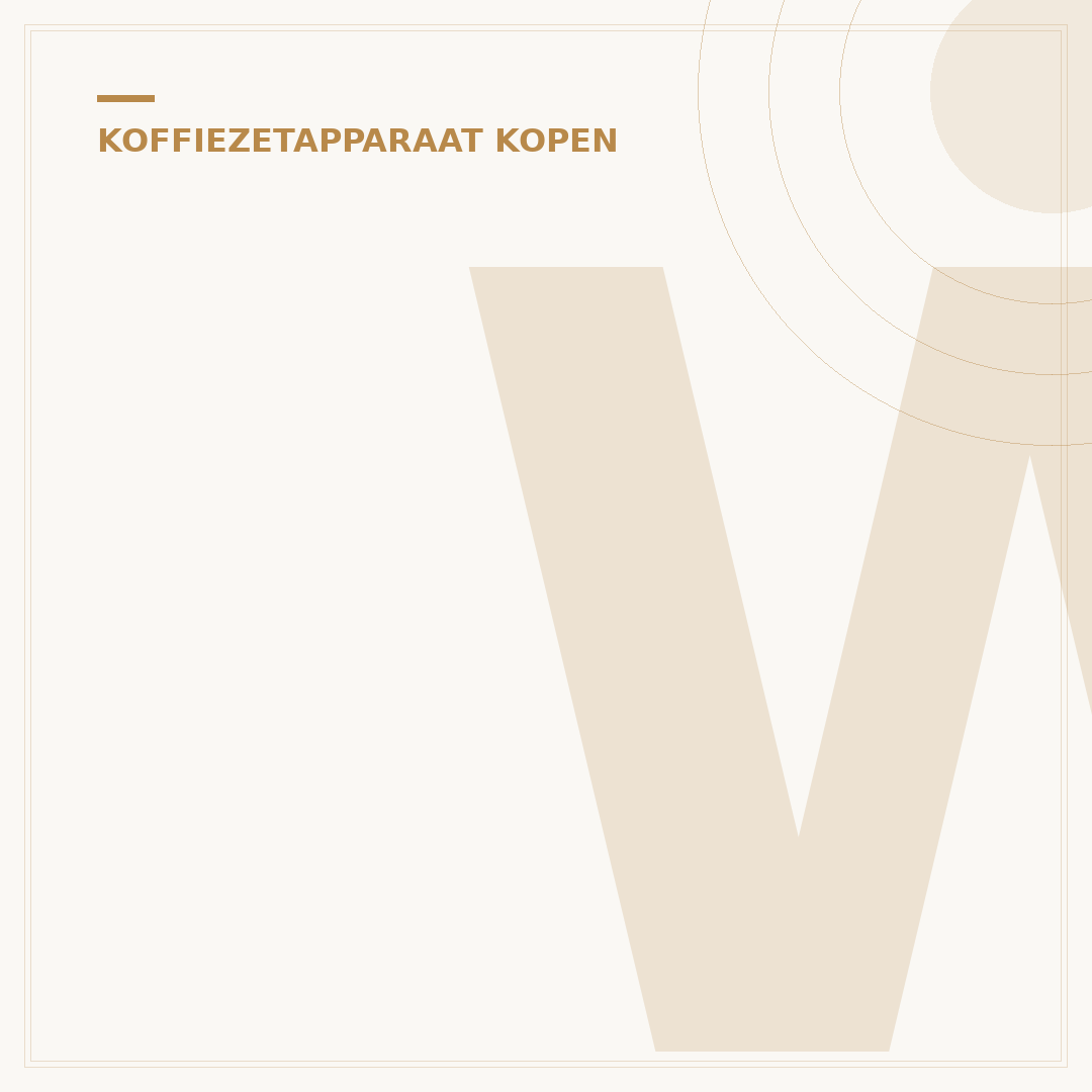 Welk Koffiezetapparaat Is Het Beste? De Beste Keuze Gids
