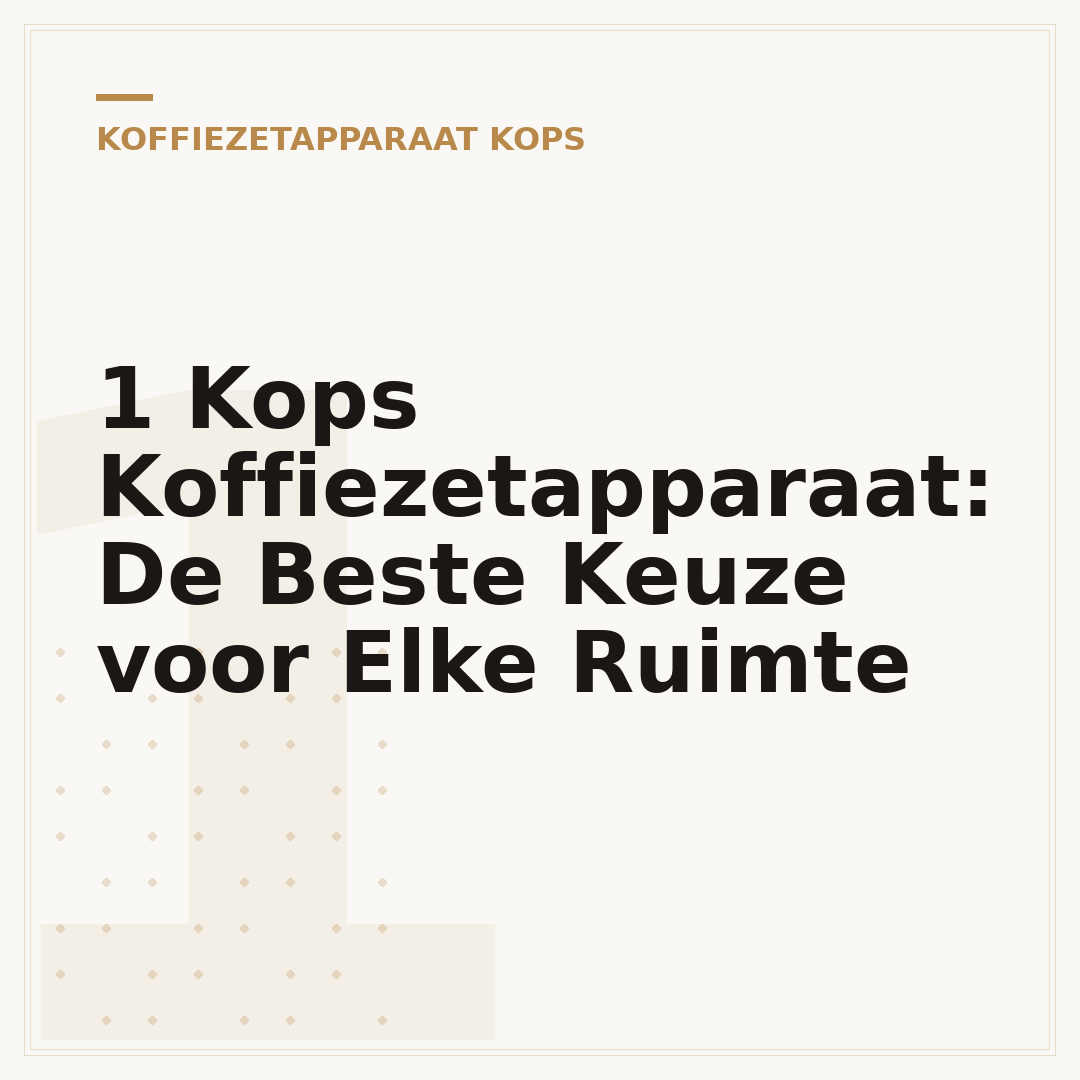 1 Kops Koffiezetapparaat: De Beste Keuze voor Elke Ruimte