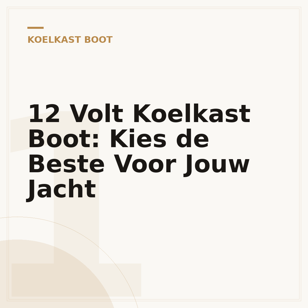 12 Volt Koelkast Boot: Kies de Beste Voor Jouw Jacht