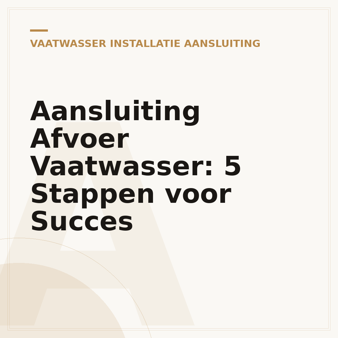 Aansluiting Afvoer Vaatwasser: 5 Stappen voor Succes