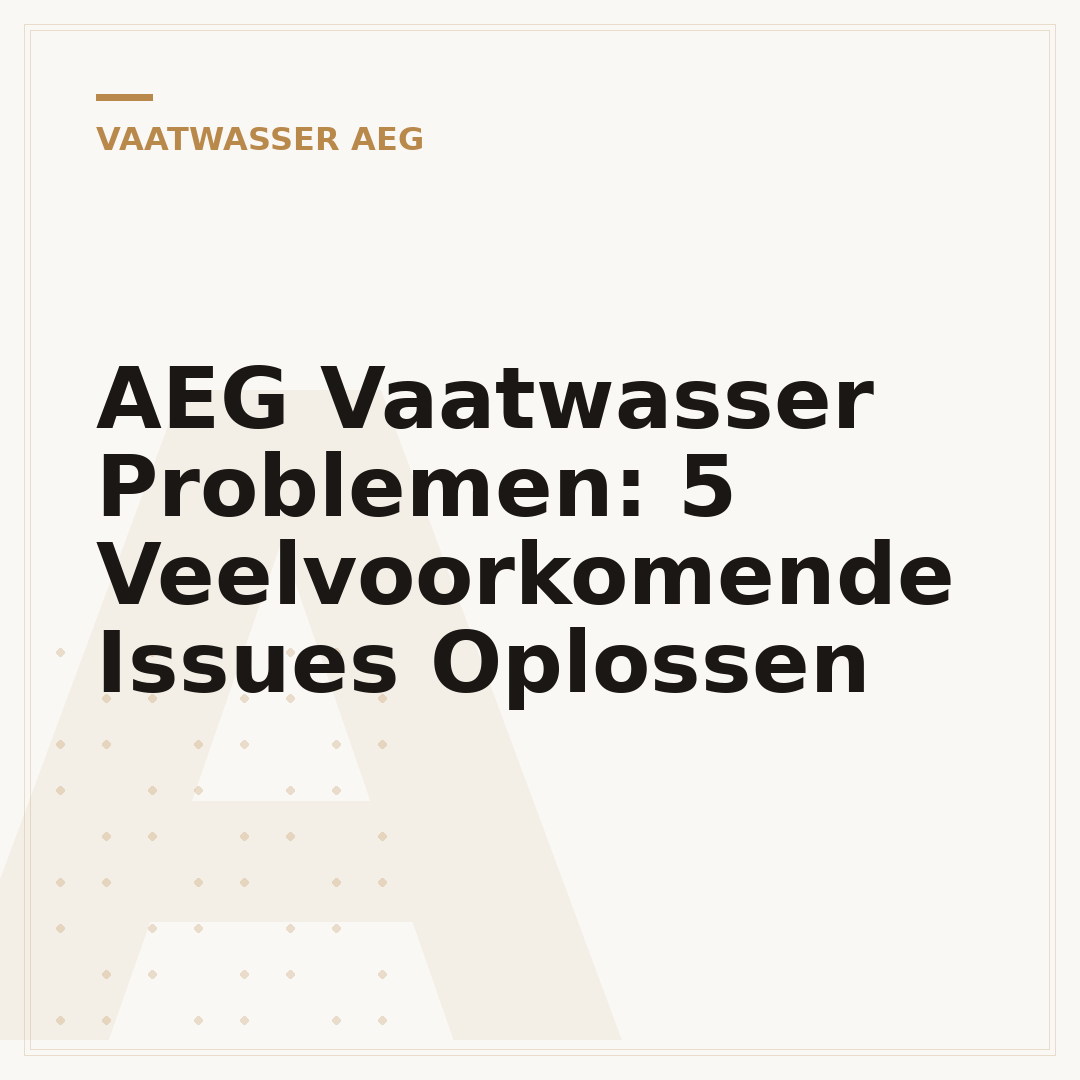 AEG Vaatwasser Problemen: 5 Veelvoorkomende Issues Oplossen
