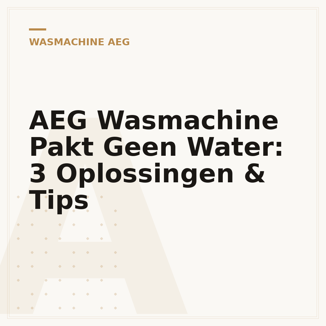 AEG Wasmachine Pakt Geen Water: 3 Oplossingen & Tips