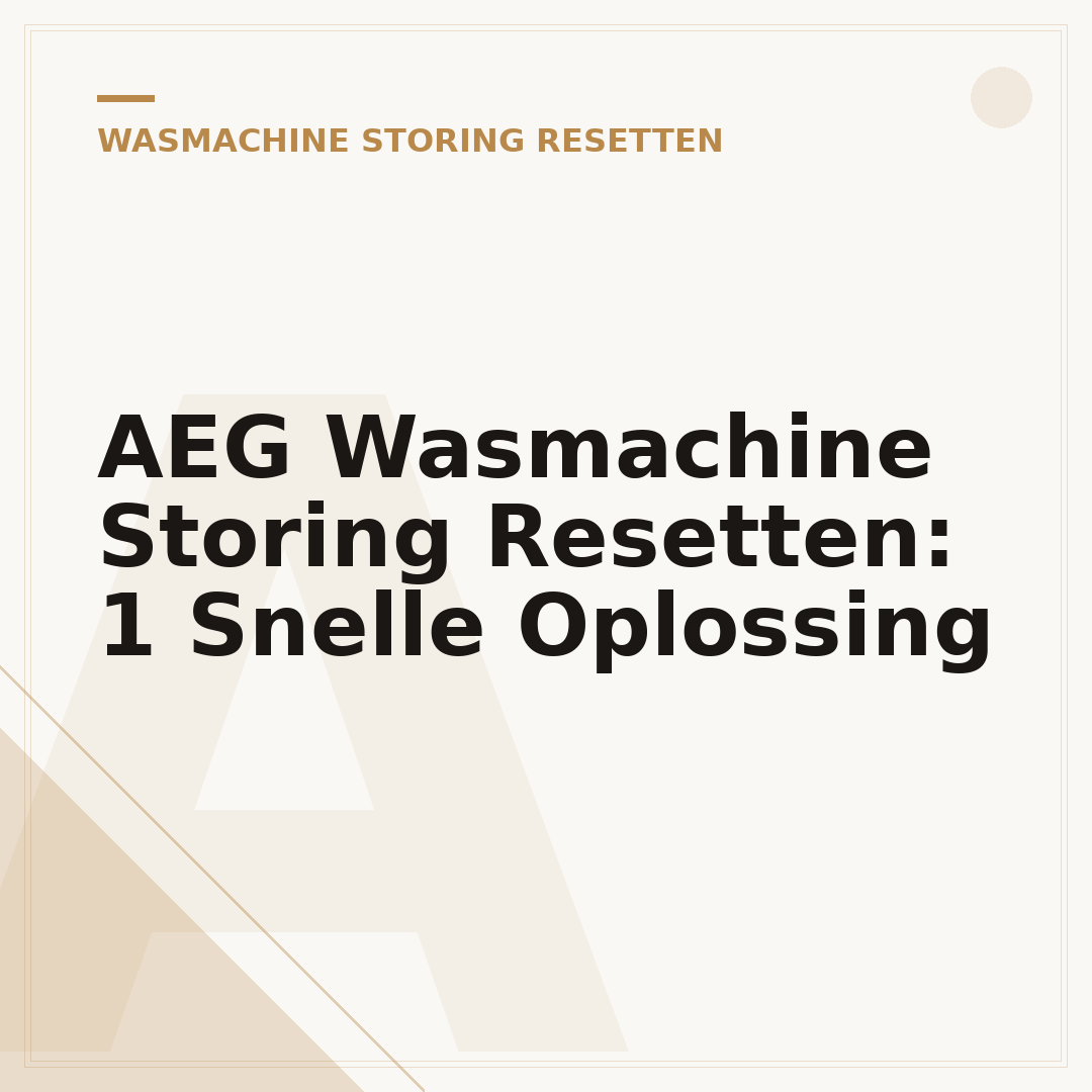 AEG Wasmachine Storing Resetten: 1 Snelle Oplossing