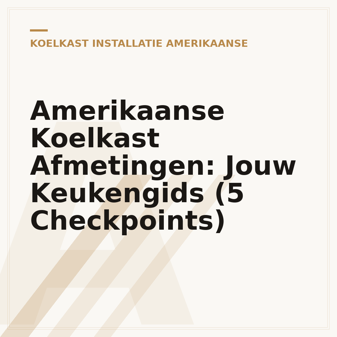 Amerikaanse Koelkast Afmetingen: Jouw Keukengids (5 Checkpoints)