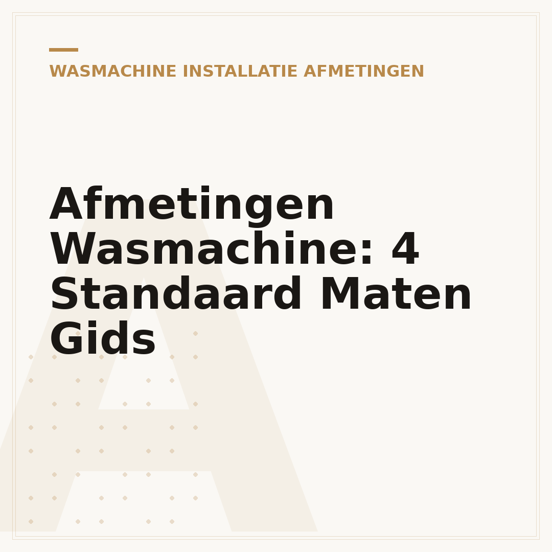Afmetingen Wasmachine: 4 Standaard Maten Gids