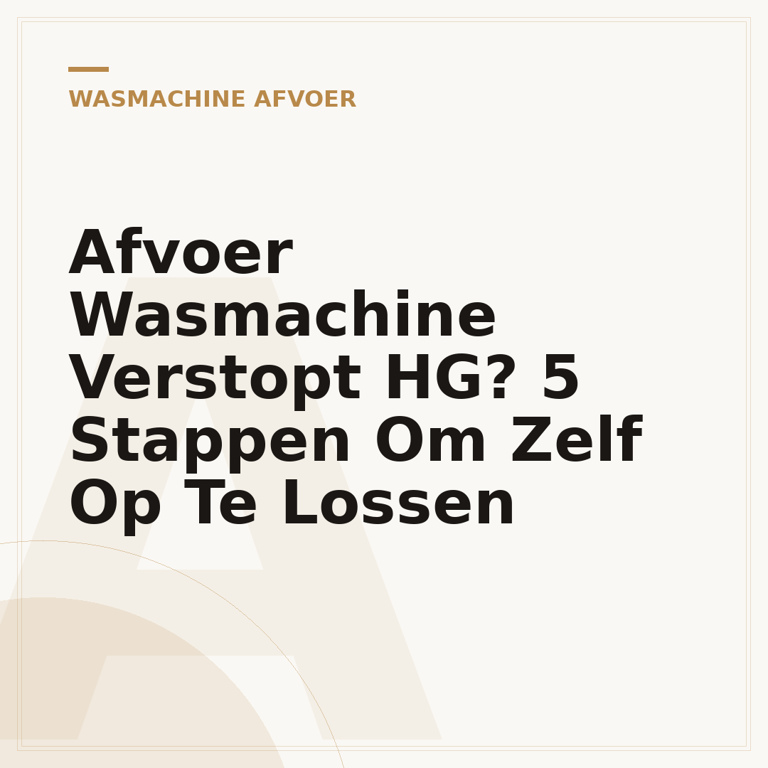 Afvoer Wasmachine Verstopt HG? 5 Stappen Om Zelf Op Te Lossen