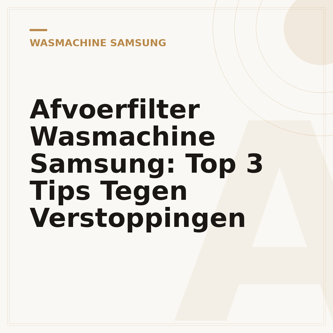 Afvoerfilter Wasmachine Samsung: Top 3 Tips Tegen Verstoppingen