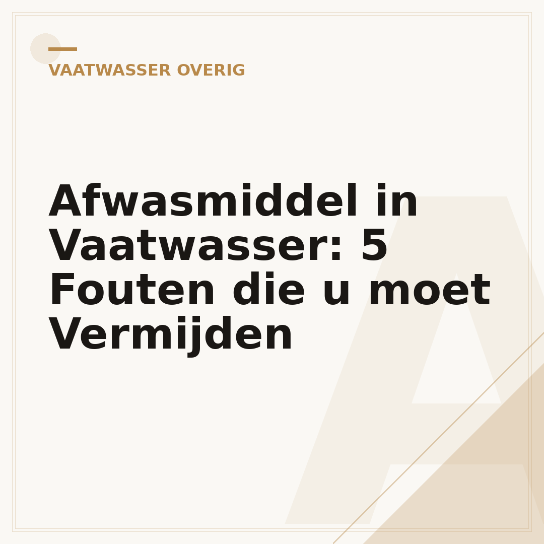 Afwasmiddel in Vaatwasser: 5 Fouten die u moet Vermijden