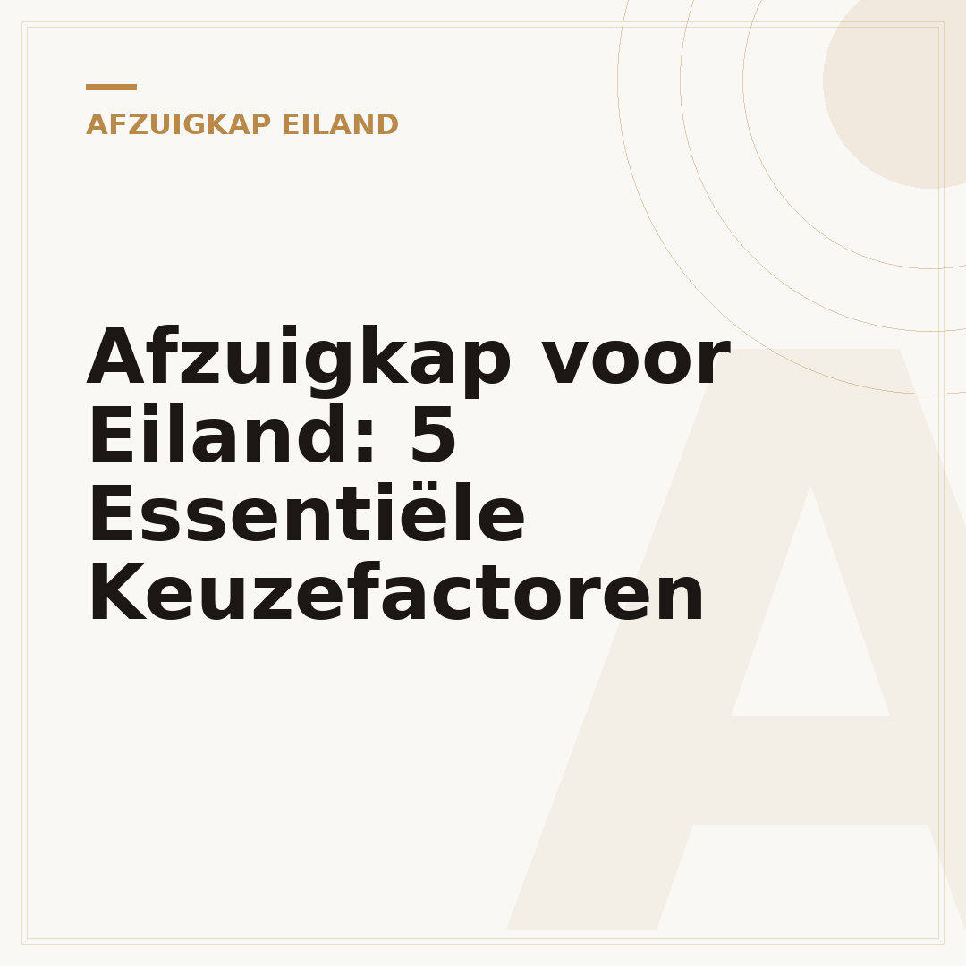 Afzuigkap voor Eiland: 5 Essentiële Keuzefactoren
