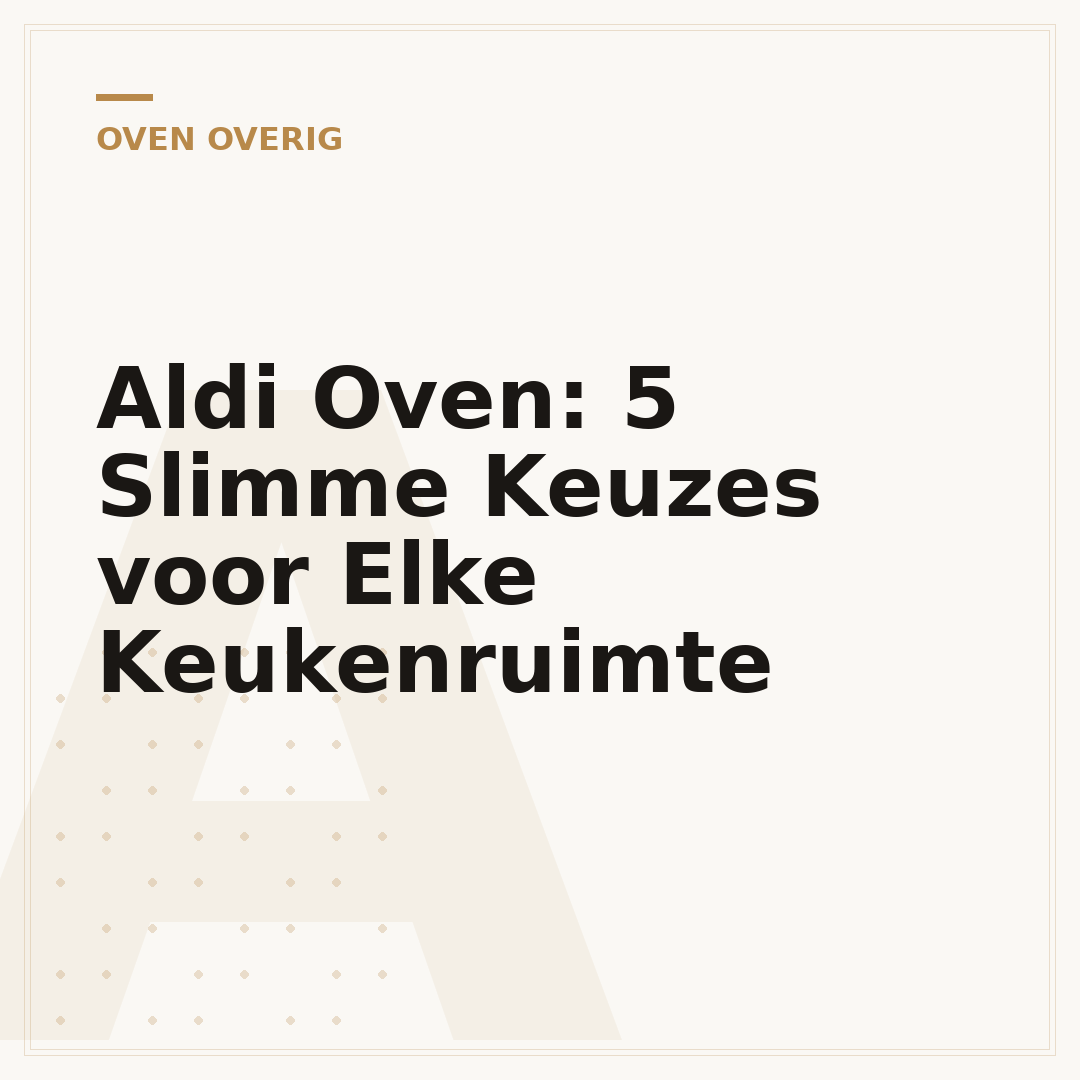 Aldi Oven: 5 Slimme Keuzes voor Elke Keukenruimte