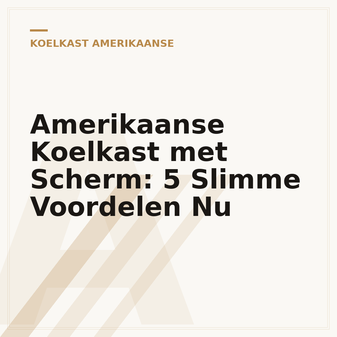 Amerikaanse Koelkast met Scherm: 5 Slimme Voordelen Nu