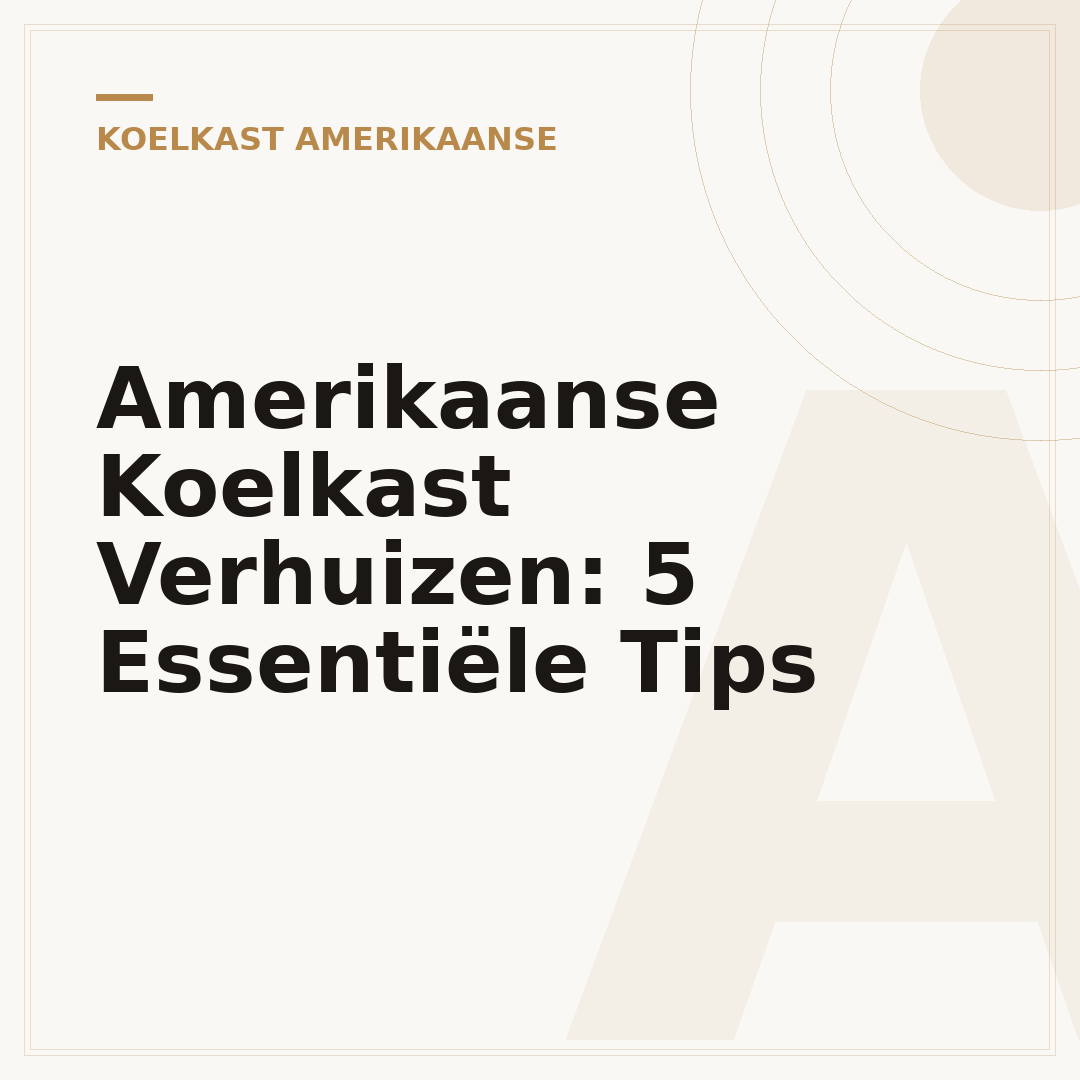 Amerikaanse Koelkast Verhuizen: 5 Essentiële Tips