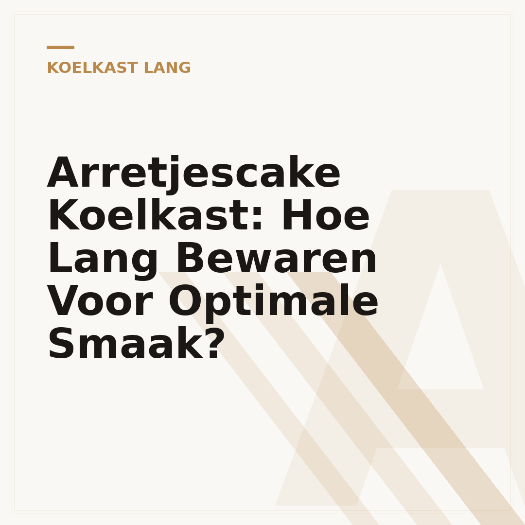 Arretjescake Koelkast: Hoe Lang Bewaren Voor Optimale Smaak?