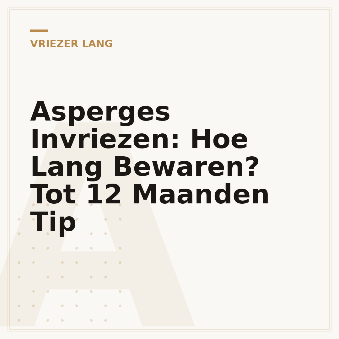 Asperges Invriezen: Hoe Lang Bewaren? Tot 12 Maanden Tip