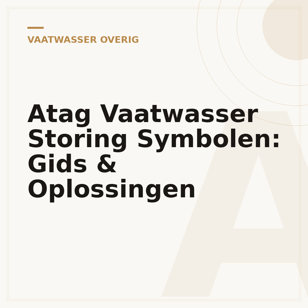 Atag Vaatwasser Storing Symbolen: Gids & Oplossingen