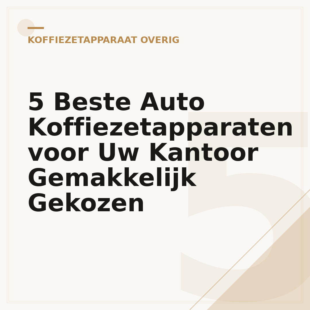 5 Beste Auto Koffiezetapparaten voor Uw Kantoor Gemakkelijk Gekozen