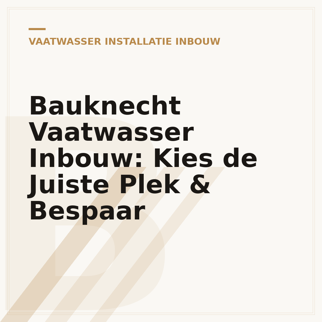 Bauknecht Vaatwasser Inbouw: Kies de Juiste Plek & Bespaar