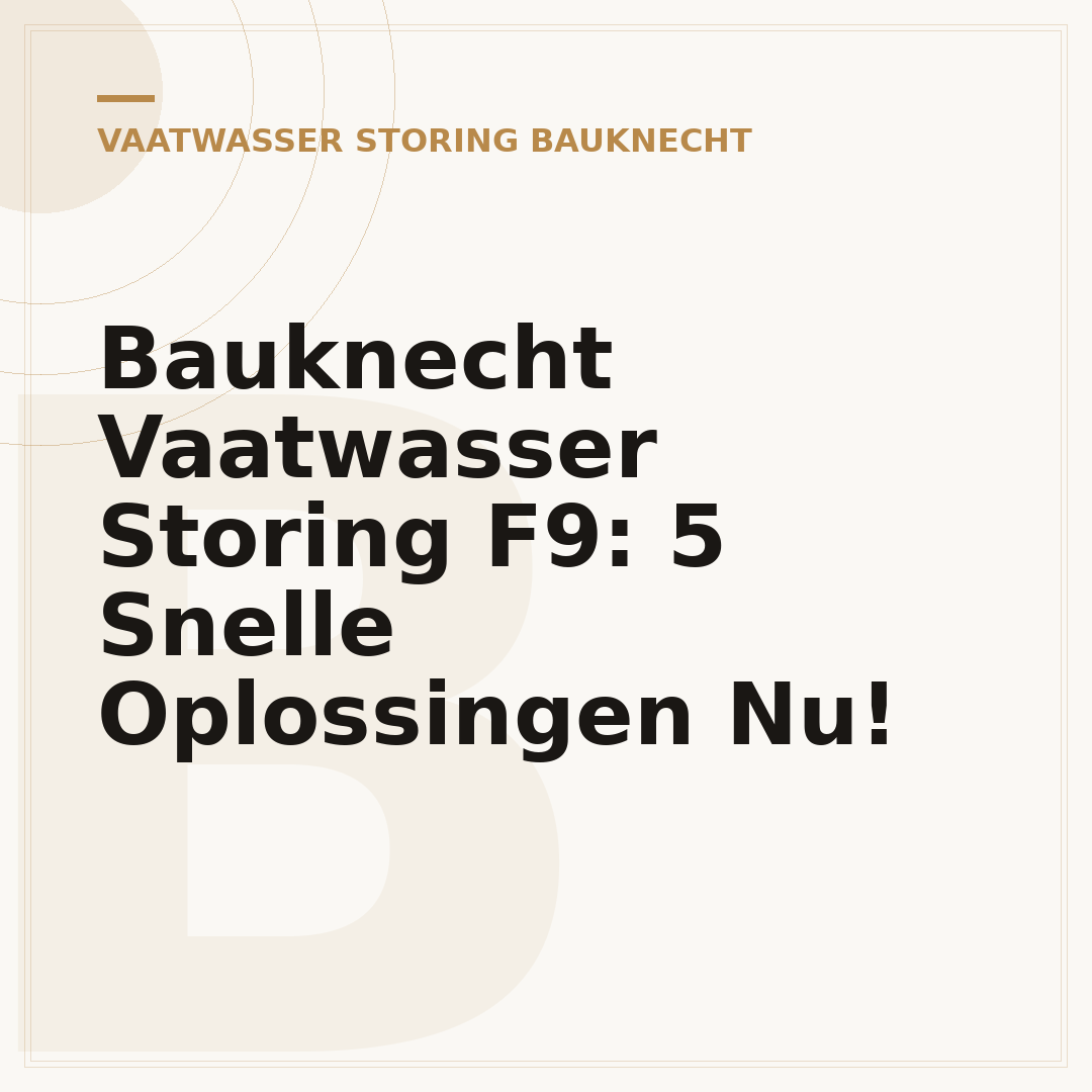 Bauknecht Vaatwasser Storing F9: 5 Snelle Oplossingen Nu!