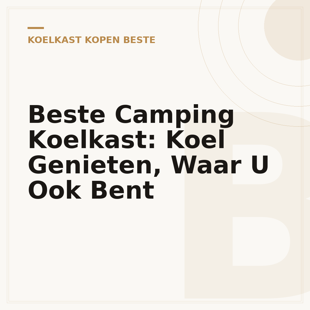 Beste Camping Koelkast: Koel Genieten, Waar U Ook Bent
