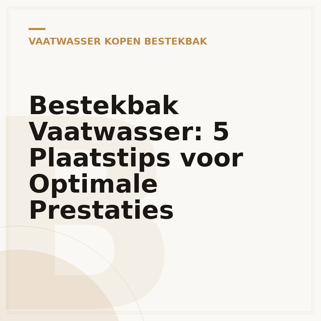 Bestekbak Vaatwasser: 5 Plaatstips voor Optimale Prestaties