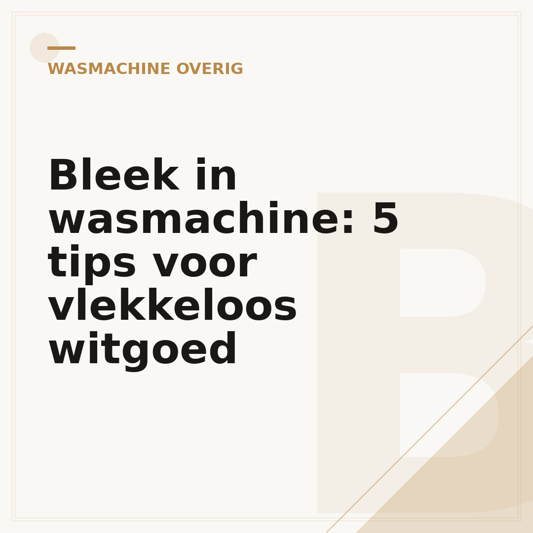 Bleek in wasmachine: 5 tips voor vlekkeloos witgoed