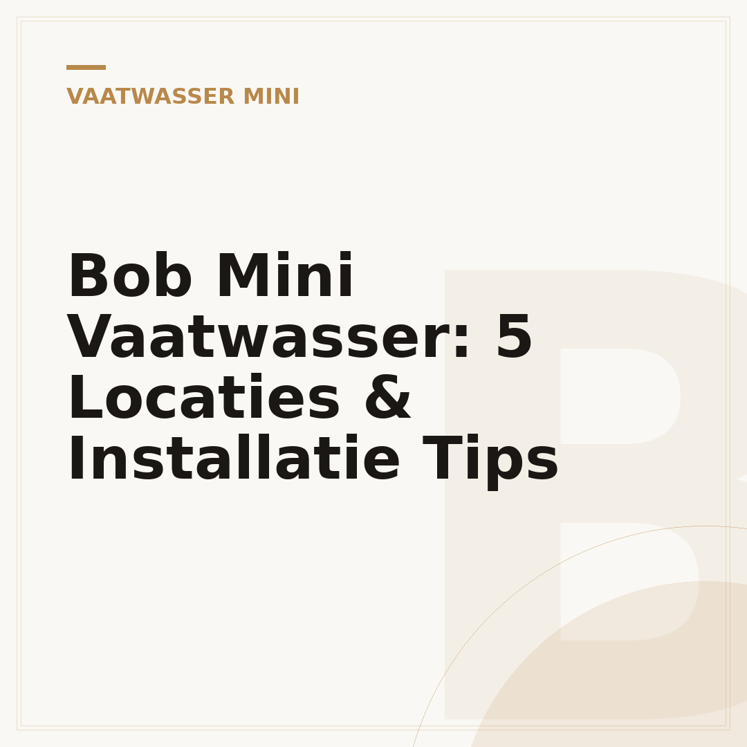 Bob Mini Vaatwasser: 5 Locaties & Installatie Tips