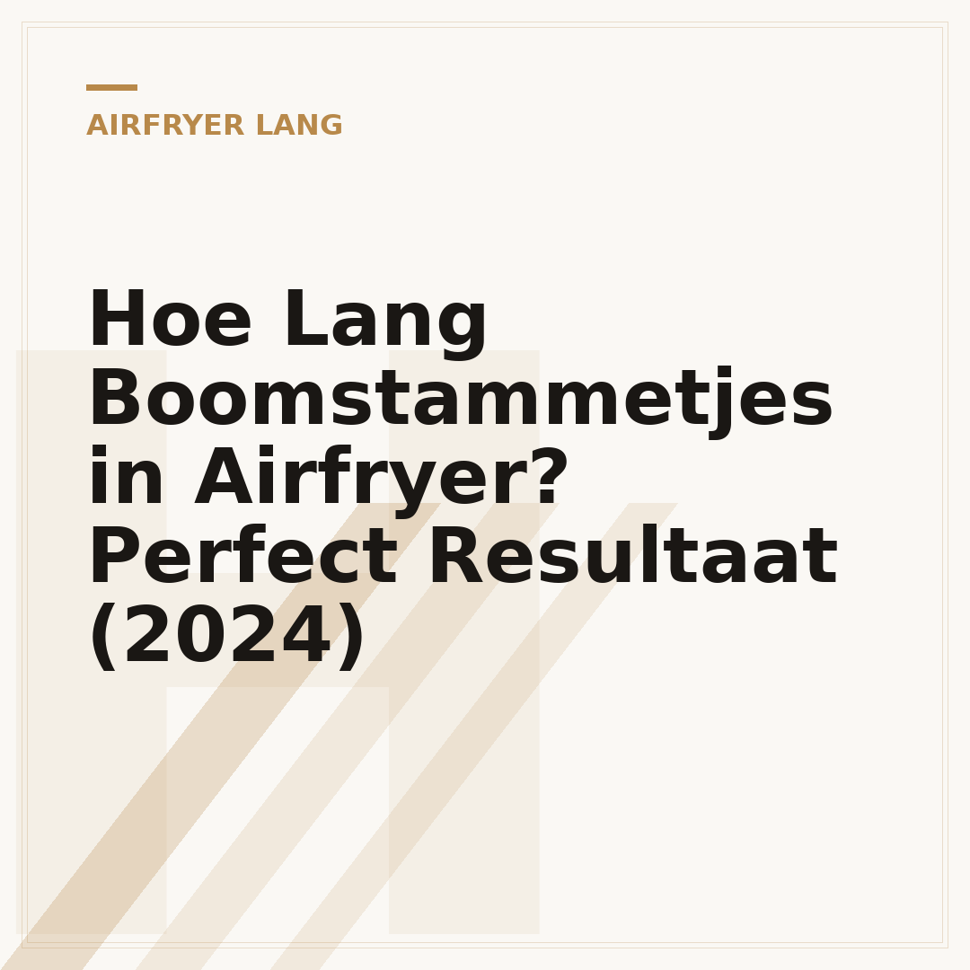 Hoe Lang Boomstammetjes in Airfryer? Perfect Resultaat (2024)