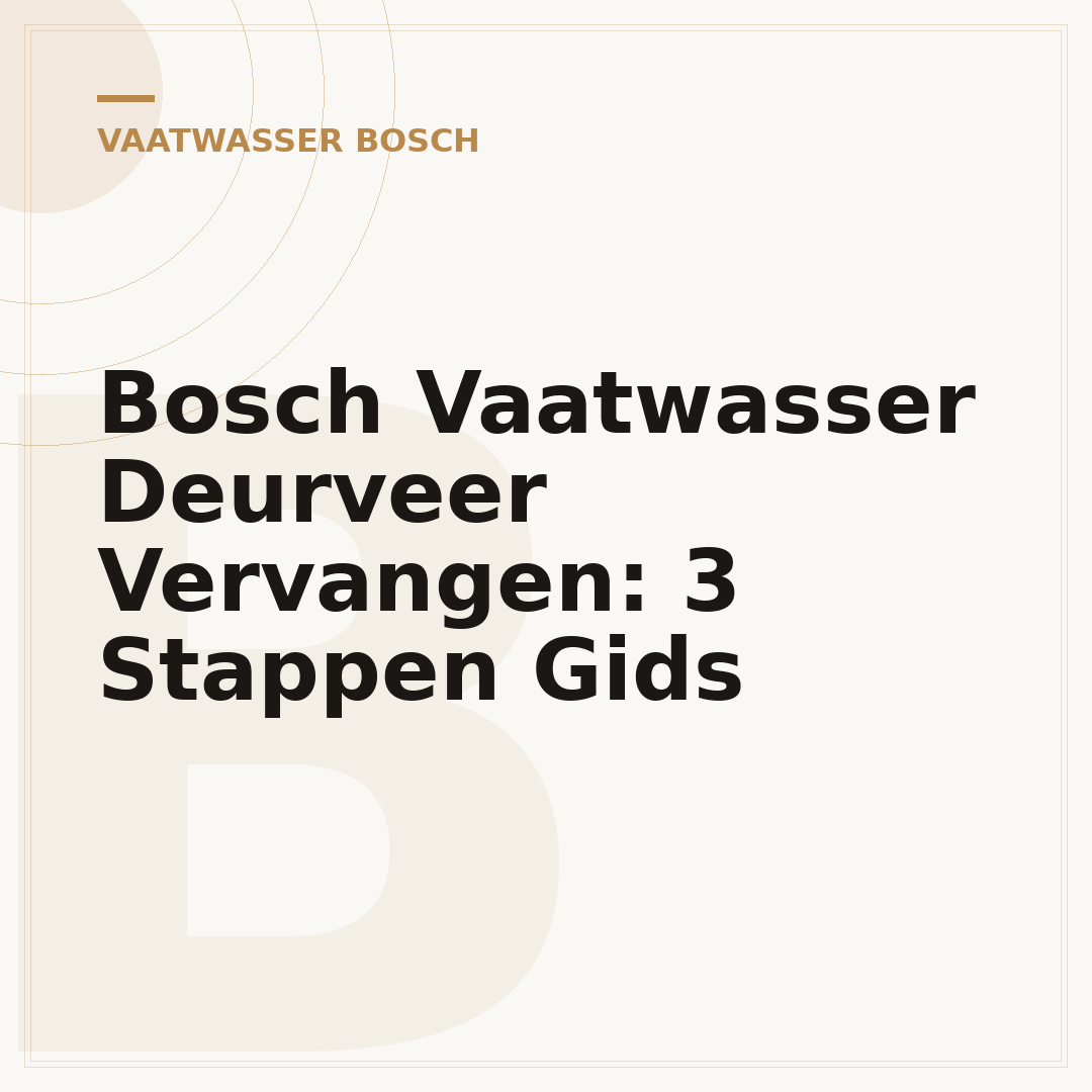Bosch Vaatwasser Deurveer Vervangen: 3 Stappen Gids