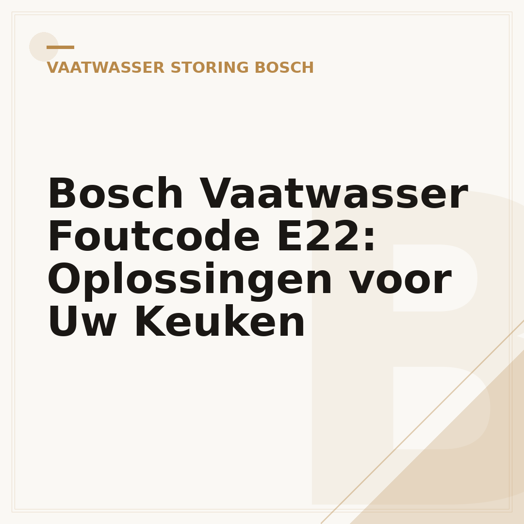 Bosch Vaatwasser Foutcode E22: Oplossingen voor Uw Keuken