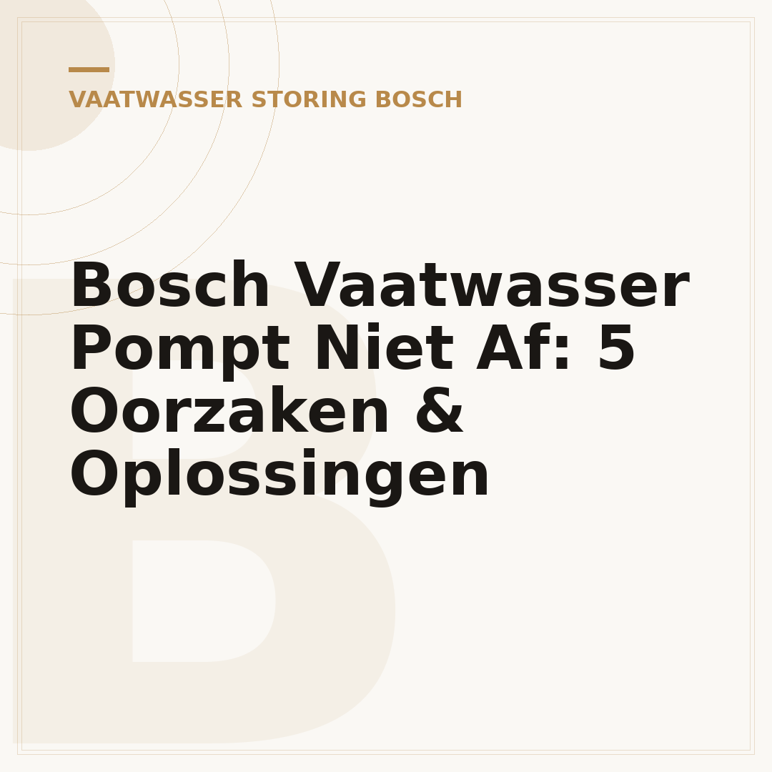 Bosch Vaatwasser Pompt Niet Af: 5 Oorzaken & Oplossingen