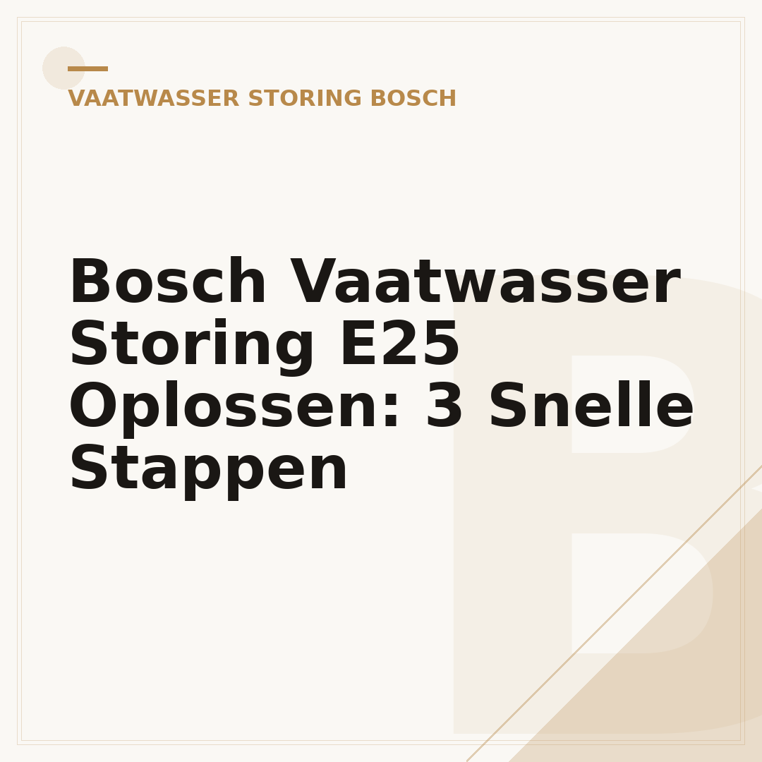 Bosch Vaatwasser Storing E25 Oplossen: 3 Snelle Stappen