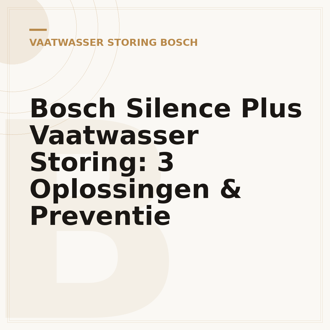 Bosch Silence Plus Vaatwasser Storing: 3 Oplossingen & Preventie