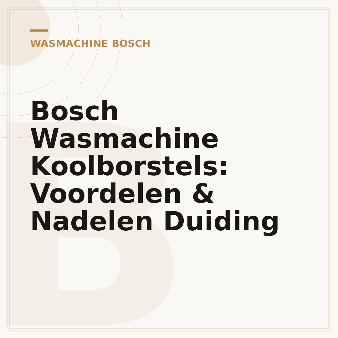Bosch Wasmachine Koolborstels: Voordelen & Nadelen Duiding