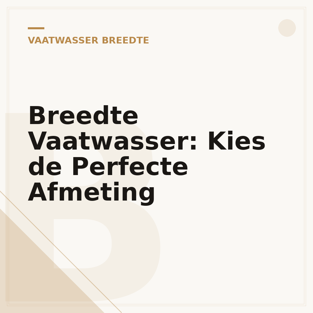 Breedte Vaatwasser: Kies de Perfecte Afmeting