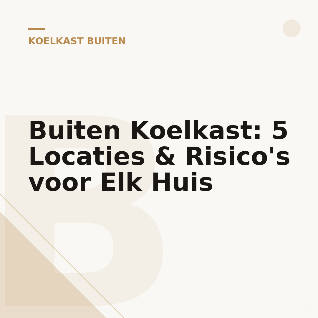 Buiten Koelkast: 5 Locaties & Risico's voor Elk Huis