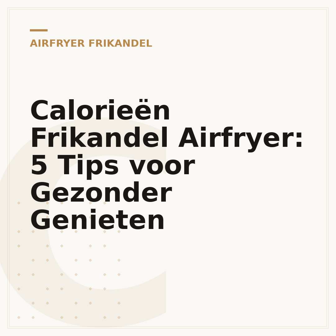 Calorieën Frikandel Airfryer: 5 Tips voor Gezonder Genieten